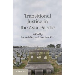 Transitional Justice in the Asia-Pacific 2014 Transitional Justice in the Asia-Pacific 2014
